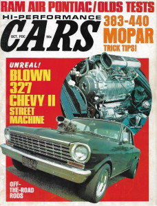 HI PERFORMANCE CARS 1969 OCT - 383-440 MOPAR TIPS, BLOWN 327 CHEVY II, RAM AIR*